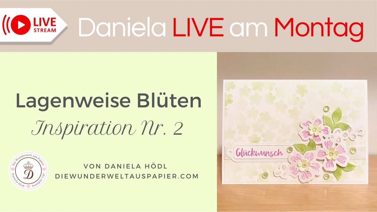 2. DIY Karte mit dem Set „Lagenweise Blüten“ 😍 einfache Karte für Anfänger und versierte Bastler