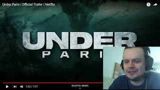 Under Paris | Official Trailer REACTION| Netflix