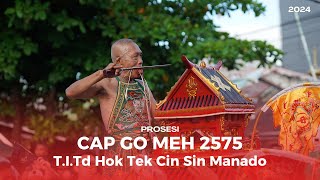 Perayaan Cap Go Meh 2024  T.I.Td Hok Tek Cin Sin Paal 4 Manado