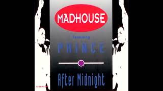 Madhouse (ft. Prince) - After Midnight (Full Album)