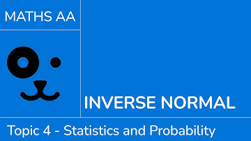 Inverse normal [IB Maths AA SL/HL]