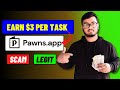 Pawns App Review: Earn $3 Per Task! No Investment Needed