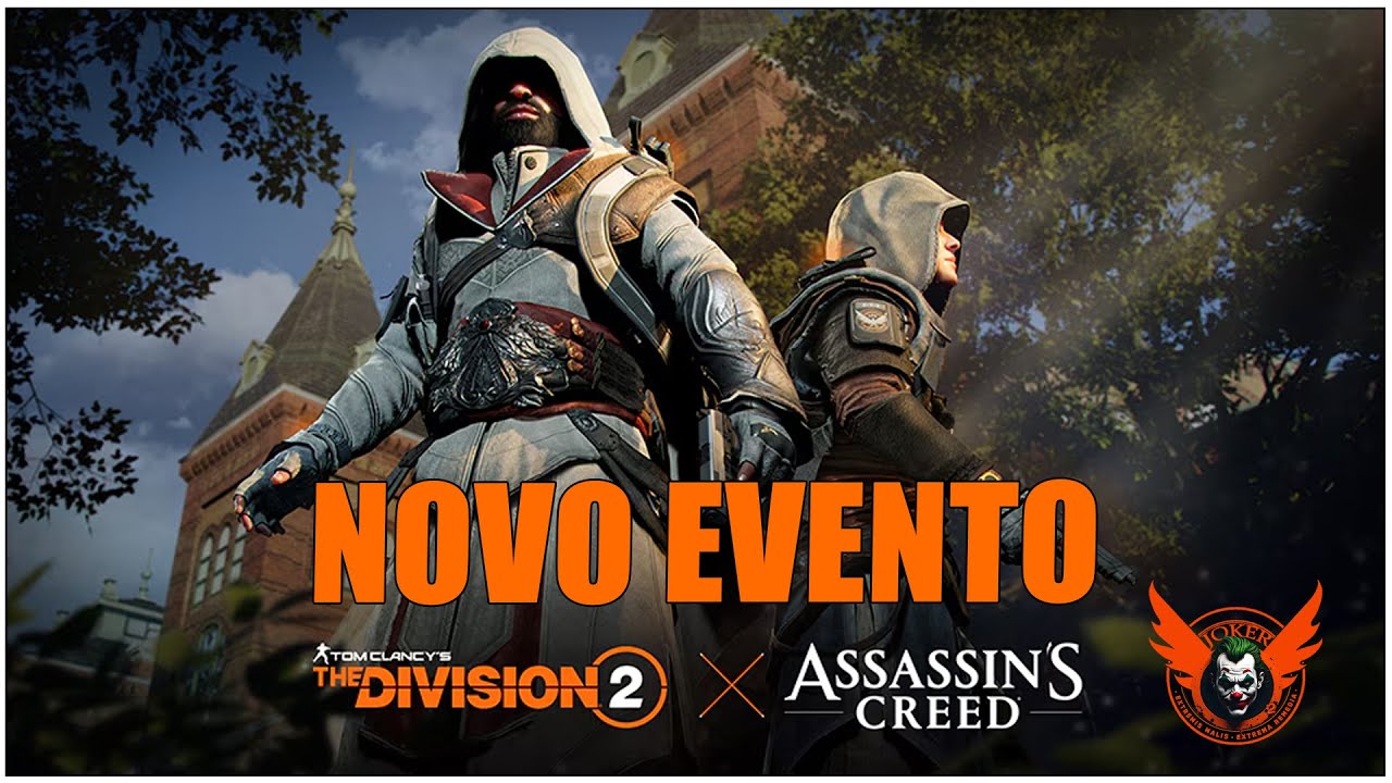 EVENTO INCRÍVEL COM ASSASSIN'S CREED X THE DIVISION 2