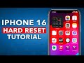 How To Hard Reset iPhone 16 (Updated)