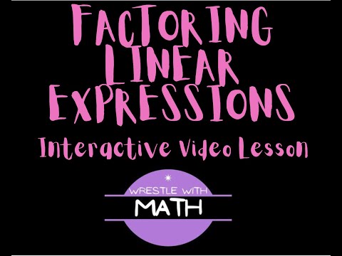 Factoring Linear Expressions