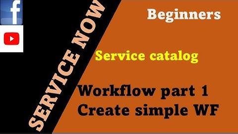 ServiceNow | How to create a workflow flow | workflow | design | service catalog