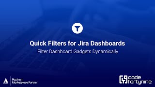 Create dynamic filters for your dashboard gadgets | Quick Filters for Jira Dashboards
