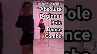Absolute Beginner Pole Dance Combo and Tricks #poledance #polesport #polefitness