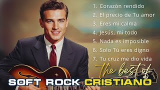 Soft Rock Cristiano 80s – ¡Dios Me Levantó Cuando Caí! || Música Cristiana screenshot 5