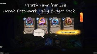 Hearth Time feat Evil: Heroic Patchwerk Using Budget Deck
