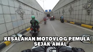 Riding 75 - Kesalahan Awal Motovlog Pemula  Motovlog Indonesia