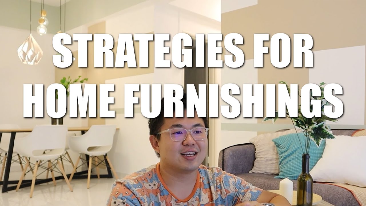 STRATEGIES FOR HOME FURNISHINGS - YouTube