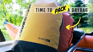 How to Pack a Drybag - Tips for keeping your gear dry