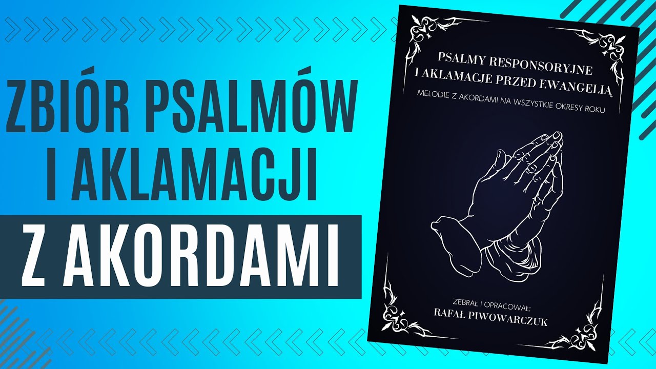 Zbiór Psalmów Responsoryjnych i Śpiewów przed Ewangelią w formacie PDF - nuty do psalmów z akordami