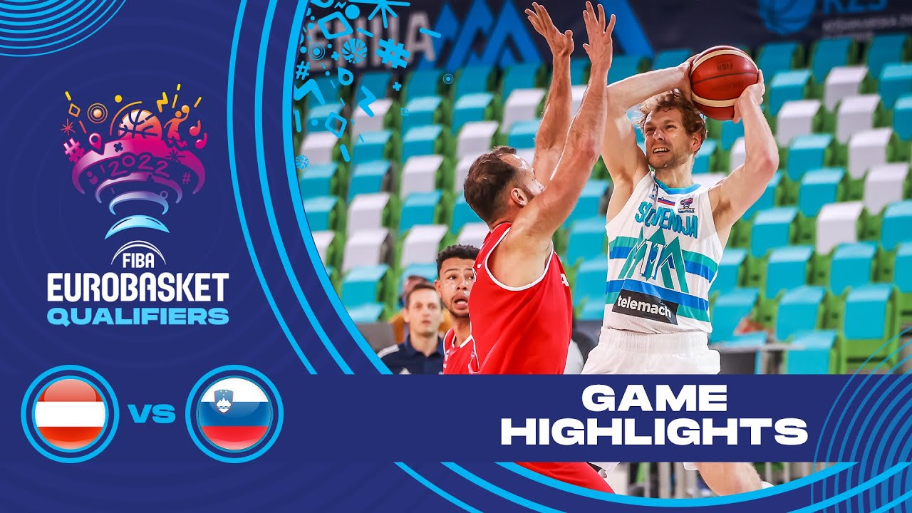 Austria - Slovenia Highlights - FIBA EuroBasket 2022 Qualifiers