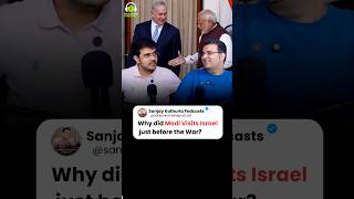 Why Did Modi Visit Israel Just Before the War? | Ft. Jayant Mundhra | #SanjayKathuriaPodcast