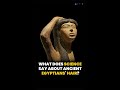 What Kind of Hair Did Ancient Egyptians Have?