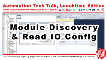 Module Discovery & Read IO Config: Automation Tech Talk for 09/03/25