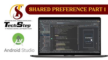 Lecture 33 | Shared Preference ( part 1) | Android Studio | TechStep Sahiwal