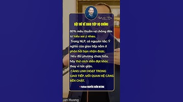 BẬT MÍ GIAO TIẾP VỢ CHỒNG BỀN CHẶT #nlp #phattrienbanthan #nguyenxuanhuong #honnhan #shortvideo