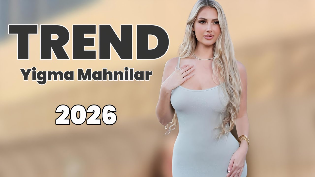 Azeri Yigma Mahnilar 2026 En Son Trende Olan Mahnilar Dinlemeye Deyer