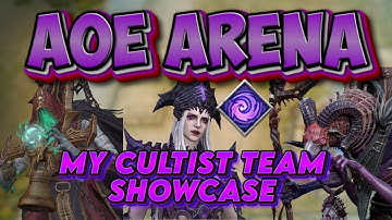My Cultist Team for AoE Arena Showcase | Watcher Of Realms