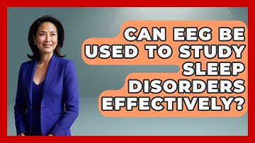 Can EEG Be Used to Study Sleep Disorders Effectively? | Neurotech Insight Pro News