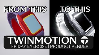 Twinmotion Friday Exercise Product Render Tutorial