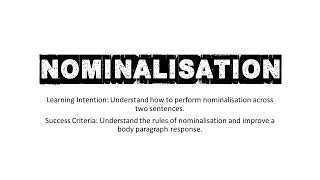 Nominalisation to Improve Essay Clarity (Active / Passive Voice)