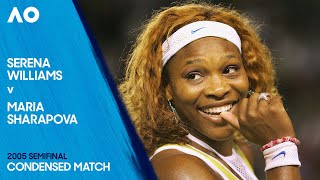 Serena Williams v Maria Sharapova Condensed Match | Australian Open 2005 Semifinal