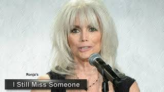 Emmylou Harris ~ &quot;I Still Miss Someone&quot;