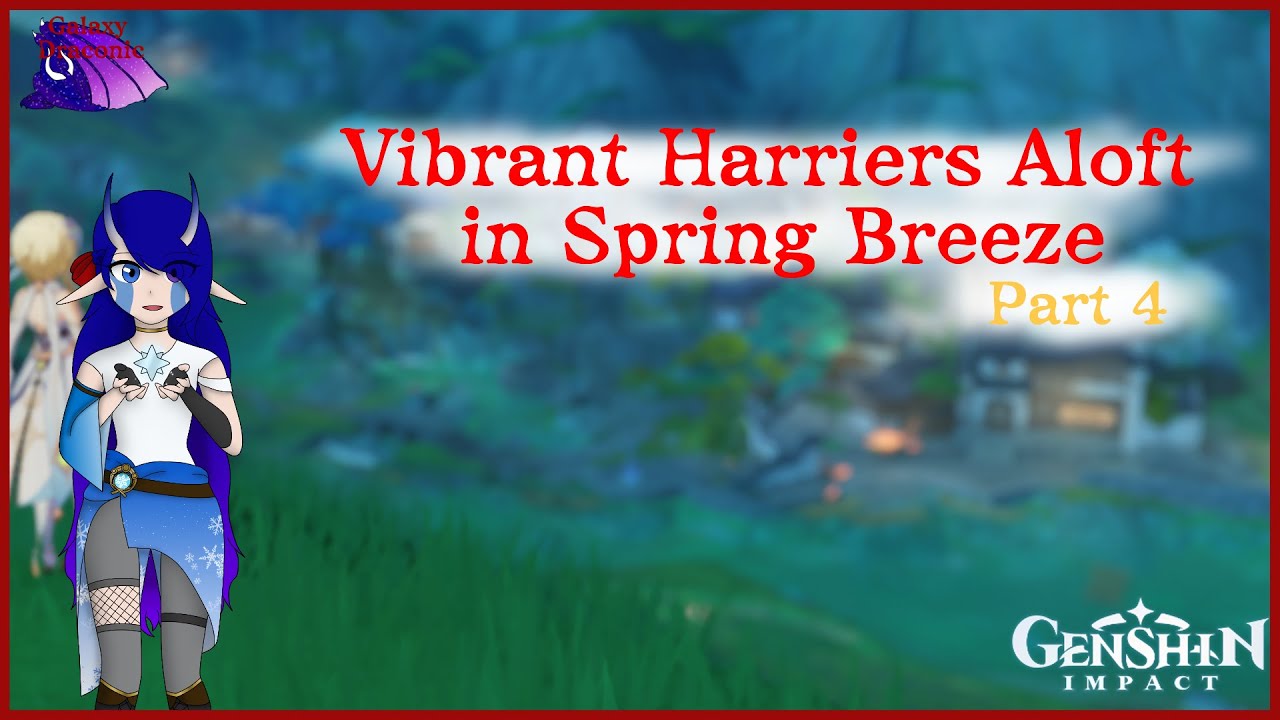 Aloft Spring Unit Vibrant Harriers Aloft in Spring Breeze | Part 4 | Genshin Impact ...