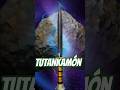 la daga EXTRATERRESTRE de TUTANKAMÓN!!! #viralshort #sabiasque #shorts