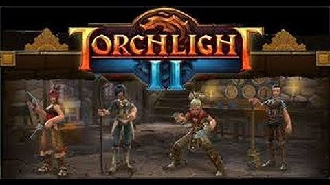 Torchlight 2 multiplayer Ep.1