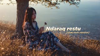 Lagu sasak Viral 'NDARAQ RESTU' [slow rock cover] //cipt: erwin