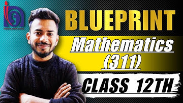 NIOS Class 12th Maths(311) Blue print || Important Chapter | Marking scheme by Arihant sir