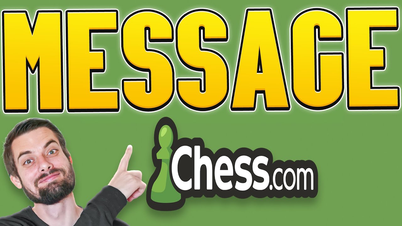 How To Send Messages On Chess.com [PC & Mobile] (EASY Tutorial) - YouTube