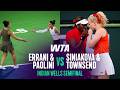 Errani Paolini Vs Siniakova Townsend 2026 Indian Wells Doubles SemiFinal WTA Match Highlights