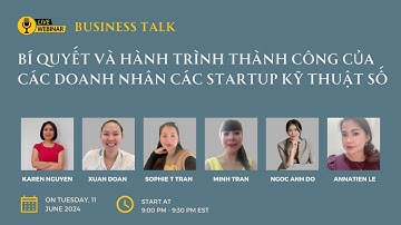 BÍ QUYẾT VÀ HÀNH TRÌNH THÀNH CÔNG CỦA CÁC CHỦ DOANH NGHIỆP CÁC STARTUP KỸ THUẬT SỐ