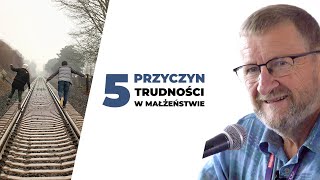 Skąd biorą się trudności w relacji małżeńskiej? | dr inż. Jacek Pulikowski