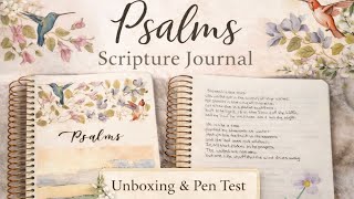 Is This Psalms Journal Worth It? Unboxing, Pen Test \u0026 Scripture Writing