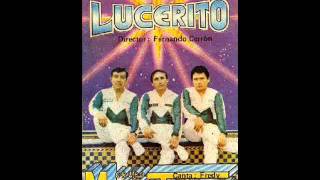 Video thumbnail of "Grupo Mantaro - Lucerito"