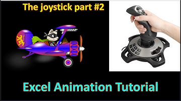 Excel Animation - the Virtual Joystick Tutorial #2