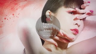 PRIDASK - Leave Me Alone (Visualizer)
