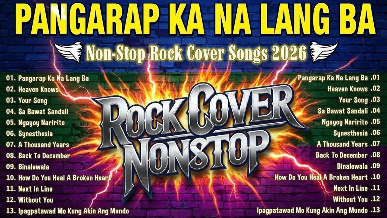 Pangarap Ka Na Lang Ba | Rock Cover Non-Stop Lyrics Playlist 2026 🌟 Viral OPM