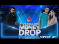 Five million money drop  episode 49  sirasa tv