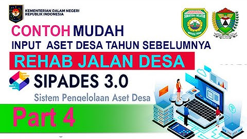 CARA INPUT ASET REHAB JALAN DESA