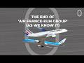 Air France-KLM Group No More? Company Confirms Name Change Amid SAS &amp; TAP Moves