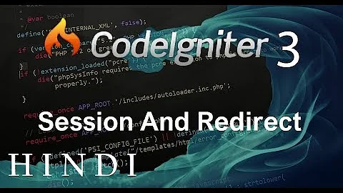 CodeIgniter 3 Tutorial 25 Session And Redirect  (हिन्दी)