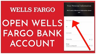 How To Open Wells Fargo Bank Account Online? Create Wells Fargo Bank Account 2021